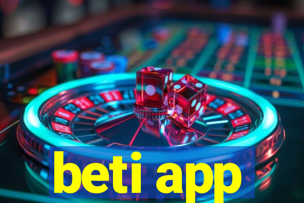 beti app
